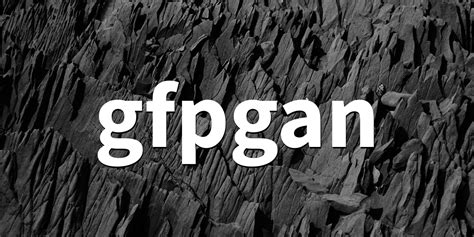 gfpgan|gfpgan com.